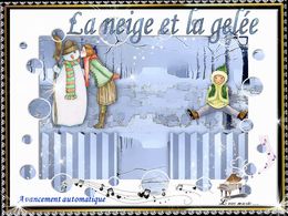 La neige et la gelée