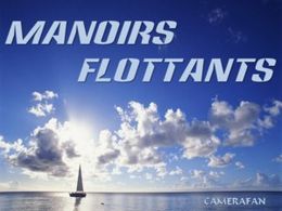 Manoirs flottants