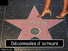 Déconnades d'acteurs