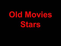 Old movies stars