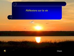 Réflexions sur la vie N°4