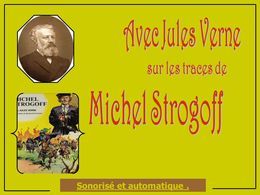 Sur les traces de Michel Strogoff