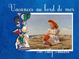 Diaporama Vacances au bord de la mer
