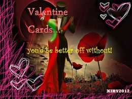 Valentine cards you'd be better off without